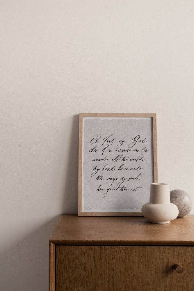 home decor, wall print, calligraphy print for home, wall decor, quote wall decor, quote print for home handmade paper, inspirational quotes for home, made in the usa, woman owned business, wall print with hymn, classic hymns, how great thou art